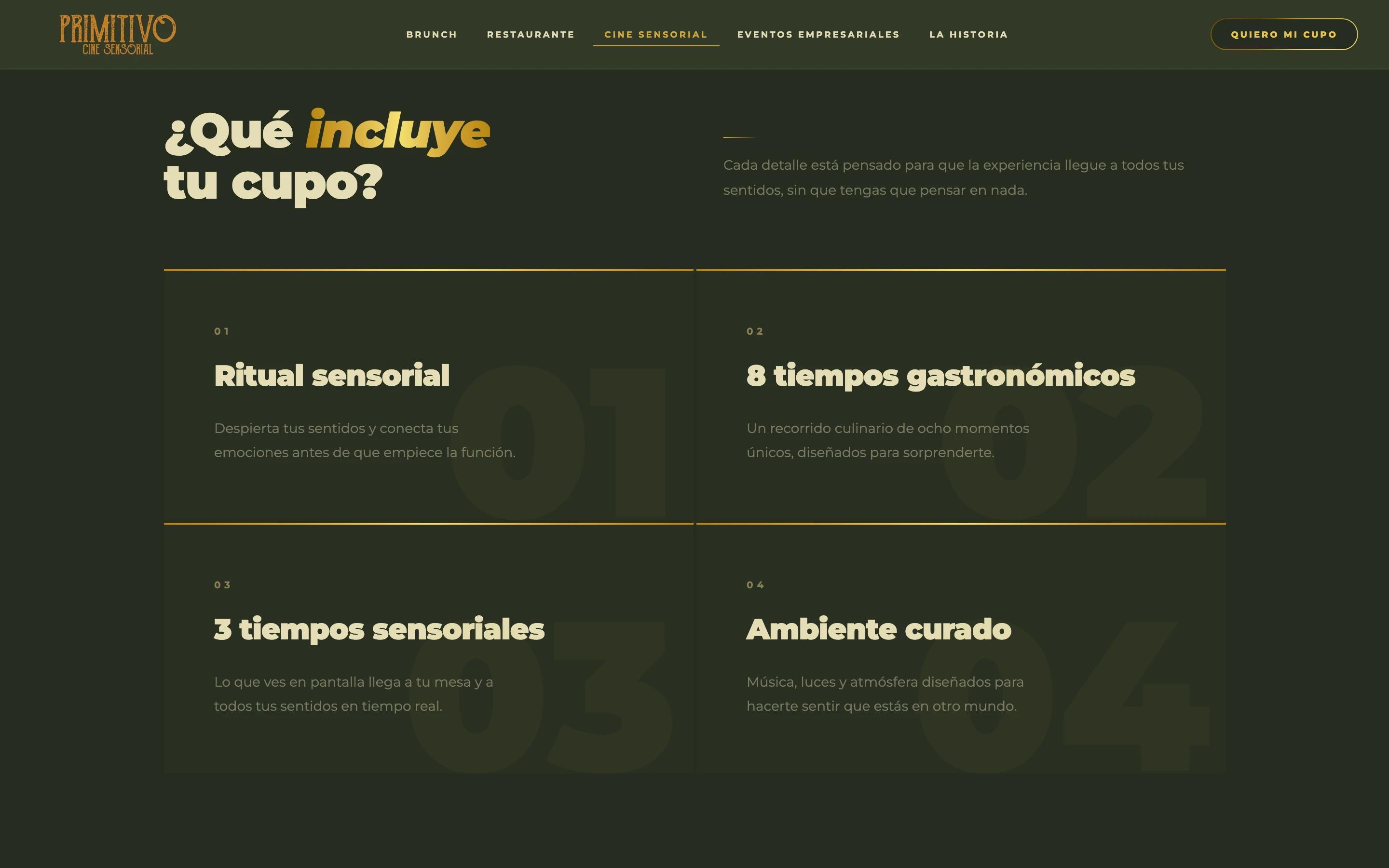 Sección Qué incluye tu cupo: ritual sensorial, 8 tiempos gastronómicos, 3 tiempos sensoriales, ambiente curado