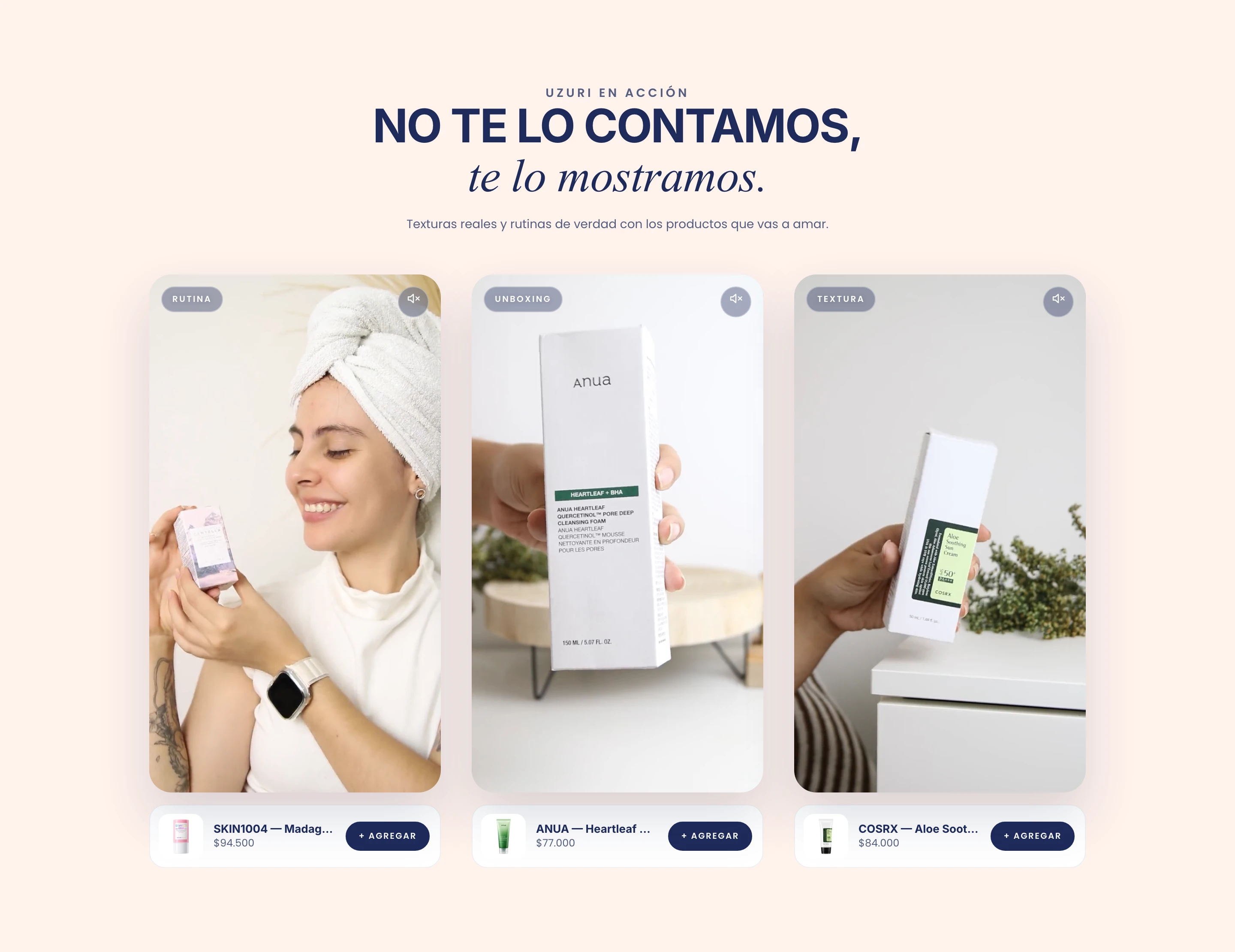 Sección Uzuri en acción con videos de rutina, unboxing y textura